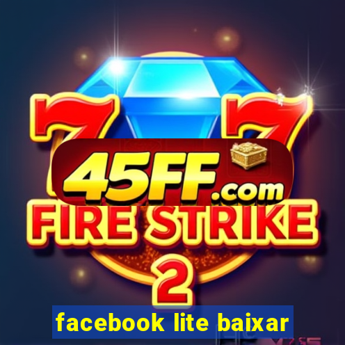 facebook lite baixar
